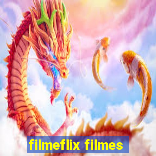 filmeflix filmes